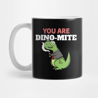 You Are Dino Mite - Funny Dinosaur Doodle Mug